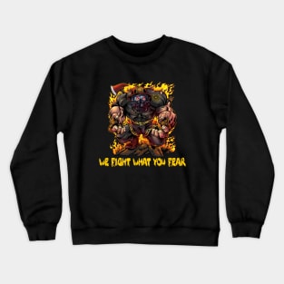 Firefighter Tough Cartoon Beast Fight Fear Crewneck Sweatshirt